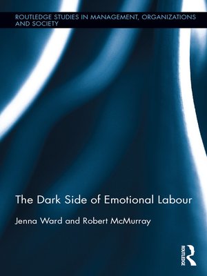cover image of The Dark Side of Emotional Labour